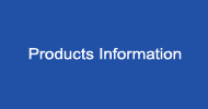 PRODUCTS INFORMATION